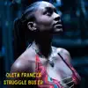 Oleta Frances - Struggle Bus EP